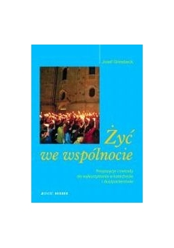 Żyć we wspólnocie